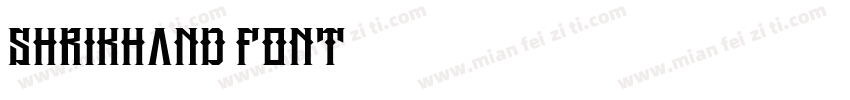 Shrikhand font字体转换